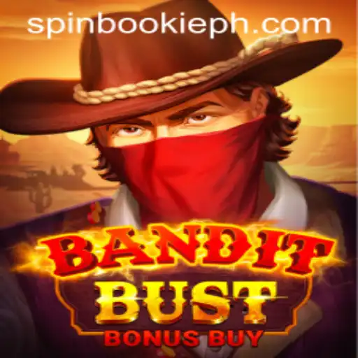 Discover the Thrills of BanditBustBonusBuy with Spinbookie