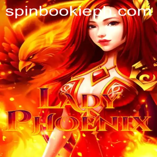 The Fascinating World of LadyPhoenix: A Spotlight on Spinbookie's New Game